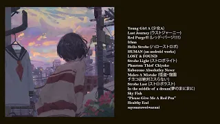 A playlist of vocaloid/utaite/jp indie songs to feel like you're in a dream