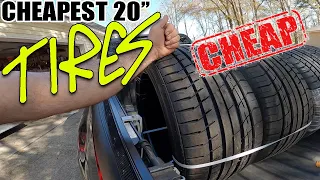 I bought the cheapest 20 inch tires on ebay