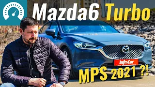 Новая MPS ?! Mazda 6 TURBO против Toyota Camry 3.5. Чего ждать от 2.5T 2021?