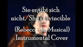 Sie ergibt sich nicht/She's Invincible (Rebecca das Musical) — INSTRUMENTAL (VIOLIN+PIANO) COVER