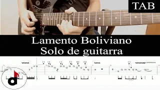 LAMENTO BOLIVIANO - Enanitos Verdes (Felipe Staiti): SOLO cover guitarra + TAB