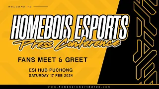 HOMEBOIS ESPORTS PRESS CONFERENCE