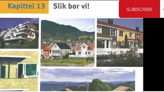 På vei. kapittel 13. Slik bor vi