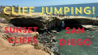 CLIFF JUMPING SAN DIEGO - SUNSET CLIFFS - June 2023