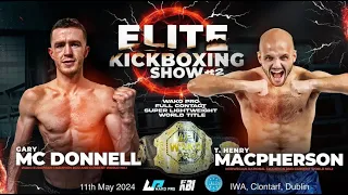 Tommy Henry Macpherson v Gary McDonnell EKS WAKO Pro 2024