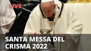 Santa Messa del Crisma presieduta da Papa Francesco 14 Aprile 2022 | LIVE