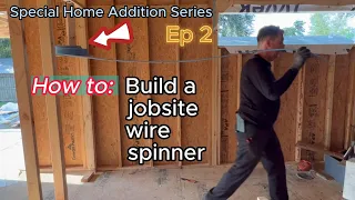 How To - Build a Jobsite Wire Spinner