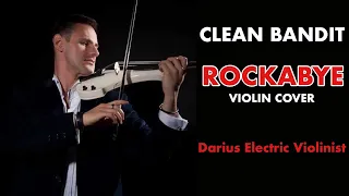 Rockabye Violin Cover | Rockabye Instrumental by Darius Electric Violinist