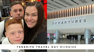 Tenerife Travel Day | 01/06/22 | Flying From Manchester Airport With JET2!!