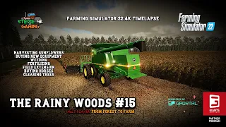 The Rainy Woods/#15/The Harvest Continues/Buying New Equipment/We Got Horses/FS22 4K Timelapse