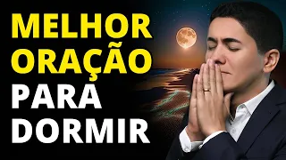 ORAÇÃO EFICAZ para DORMIR BEM e PROFUNDAMENTE - Som Suave para RELAXAR de MADRUGADA