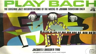 Jacques Loussier Play Bach Vol 4