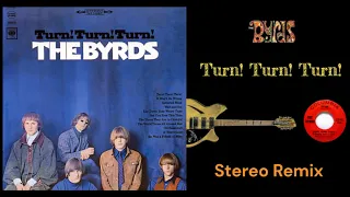The Byrds  "Turn! Turn! Turn!"  TRUE Stereo Remix