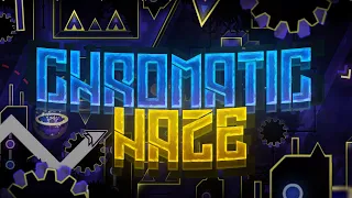 Chromatic Haze by Cirtrax and Gizbro (Extreme demon)