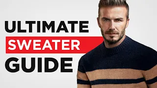 7 Essential Sweaters EVERY Man Must Own (2024 Buying Guide)