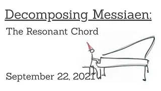 Messiaen's Resonant Chord