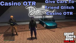 New Casino OTR Give Cars To Friend Glitch GTA 5 Online After Patch 1.68