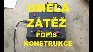 Umělá zátěž s wattmetrem a testem LED