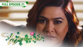 [ENG SUB] Ep 21 | Wildflower |  Maja Salvador, Tirso Cruz III, Aiko Melendez