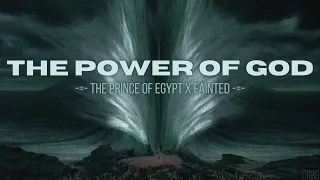 THE POWER OF GOD | Prince of Egypt x FAINTED - Edit