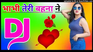 Bhabhi Teri Bahana ne Lade Re Ghani Kasuti Lage Dj Remix Song Dholki Mix Dj Song Dj Ramkishan Sharma