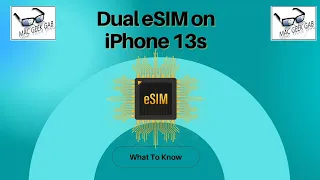 iPhone 13 Dual eSIM Support: What To Know