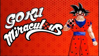 Loquendo ¿Qué hubiera pasado si Goku conseguia un Miraculous?