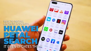 Get Your Favourite Android Apps on a Huawei Phone With Petal Search