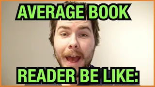 average book reader be like: