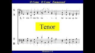 O Come O Come Emmanuel - Tenor