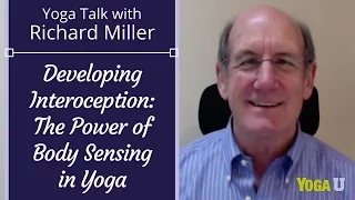 Richard Miller: Developing Interoception - The Power of Body Sensing
