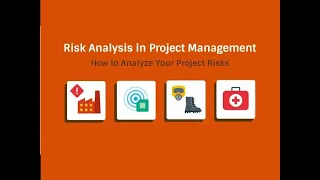 Risk Analysis in Project Management | How to Identify, Assess and Analyze Your Project Risks?