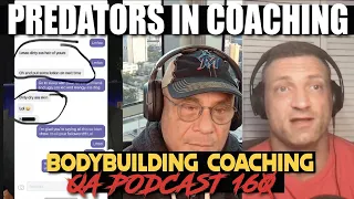 ARE COACHES PREDATORS? BSG Coaching QA 160