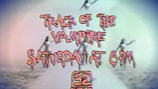WFLD Channel 32 - Son of Svengoolie - "Track of the Vampire" (Short Promo, 1981)