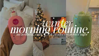 winter morning routine 🌨️❄️ | a cozy, aesthetic, & productive winter morning
