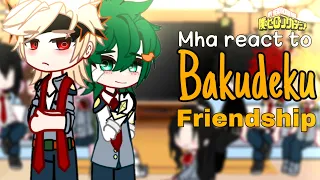 Class-1A react to bkdk friendship || mha/bnha || manga spoiler/movie || gacha club || it’ssam