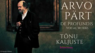 Arvo Pärt - De Profundis, Magnificat Antiphons, Choral Works .. (Century's recording: Tõnu Kaljuste)