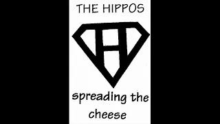 The Hippos – Spreading The Cheese (1995)