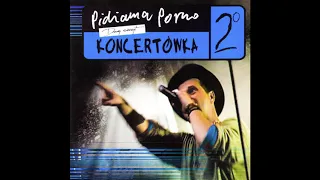 Pidżama Porno - Koncertówka 2. Drugi szczyt [Full Album] 2003