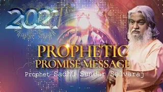 2021 Word of Promise by: Prophet Sadhu Sundar Selvaraj