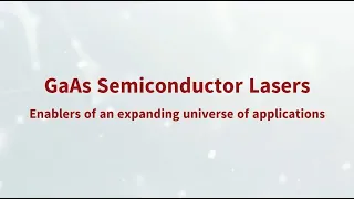 GaAs Semiconductor Lasers