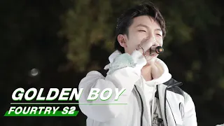 Stage: BrAnTB - "Golden Boy" | Fourtry2 EP10 | 潮流合伙人2 | iQiyi