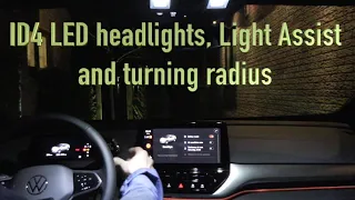 ID4 LED headlights, Light Assist & turning radius