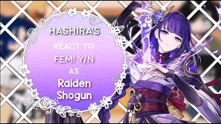 The Hashira's react to Fem! Y/N as Raiden Shogun  ¦¦ 1/1 ¦¦