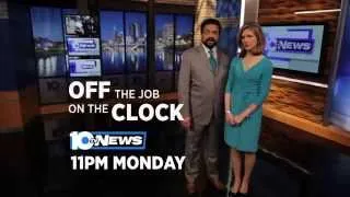 WBNS -10 Investigates - Off the Job, but on the Clock - Monday, May 19, 2014, 11pm