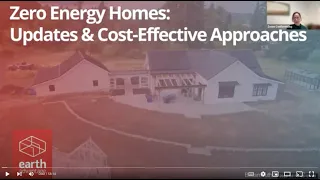 Zero Energy Homes Updates and Cost Effective Approaches