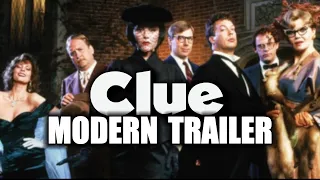 Clue (Modern Trailer)