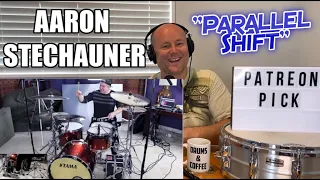 Drum Teacher Reacts | AARON STECHAUNER | RINGS OF SATURN - 'Parallel Shift' (2020 Reaction)