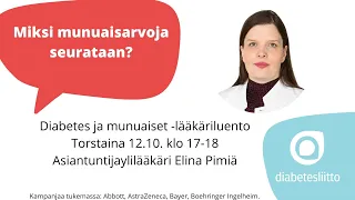 Miksi munuaisarvoja seurataan? Diabetes ja munuaiset -lääkäriluento