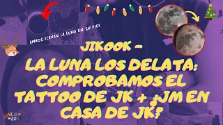 JIKOOK - LA LUNA LOS DELATA: TATTOO DE  JK + ¿JIMIN EN LA CASA DE JUNGKOOK? [SUBS]